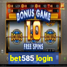 bet585 login