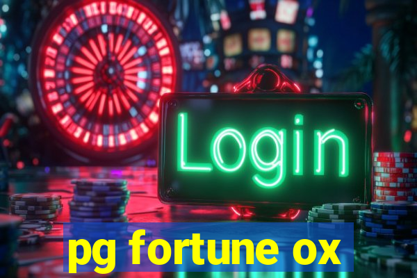 pg fortune ox