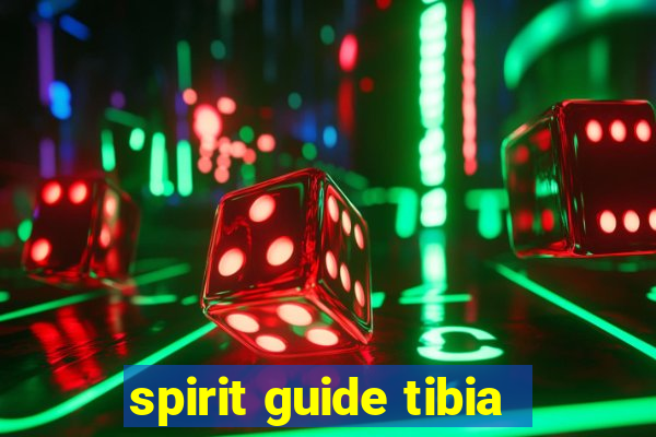 spirit guide tibia