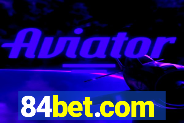 84bet.com