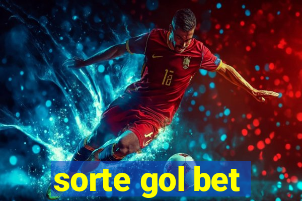 sorte gol bet