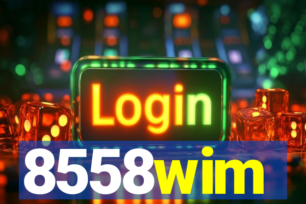 8558wim