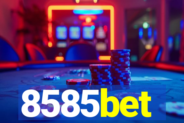 8585bet