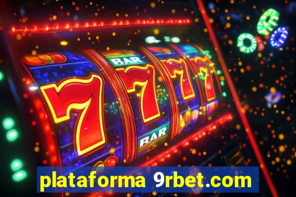 plataforma 9rbet.com