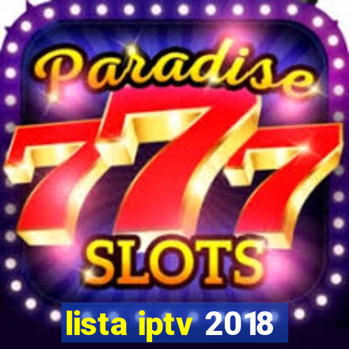 lista iptv 2018