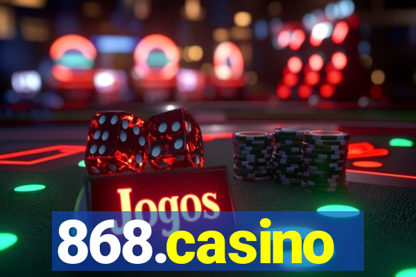 868.casino