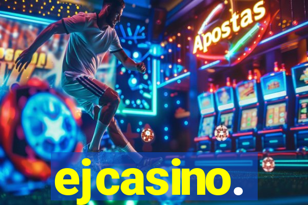 ejcasino.