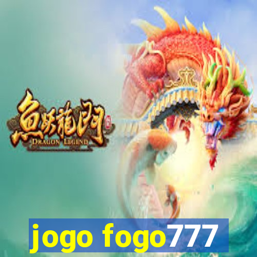 jogo fogo777