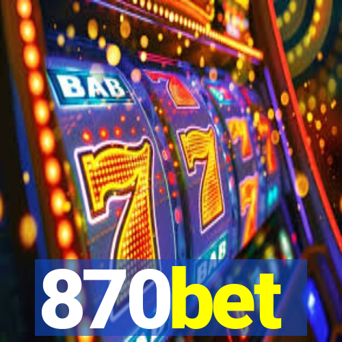 870bet