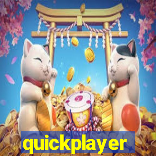 quickplayer