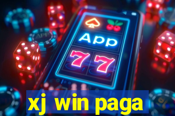 xj win paga