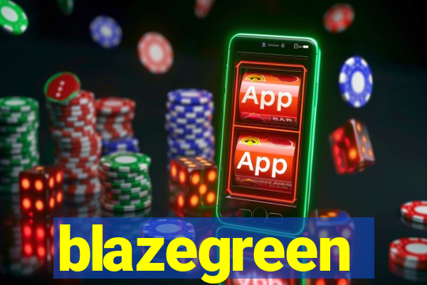 blazegreen