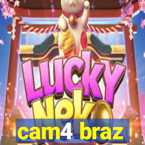 cam4 braz