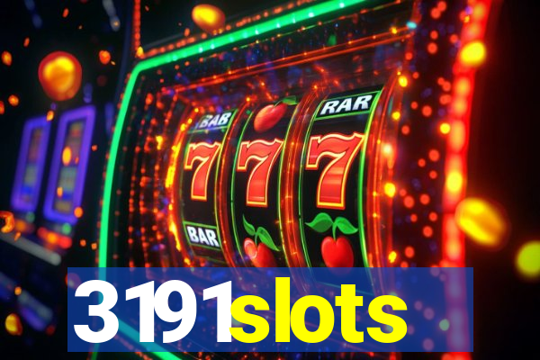 3191slots