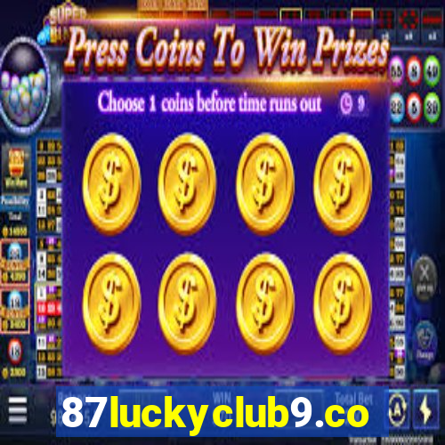 87luckyclub9.com