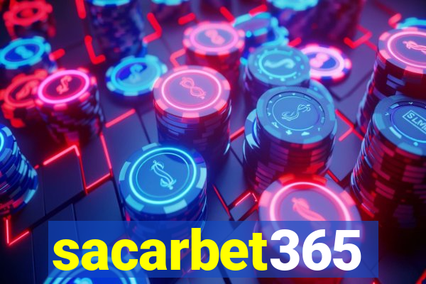 sacarbet365