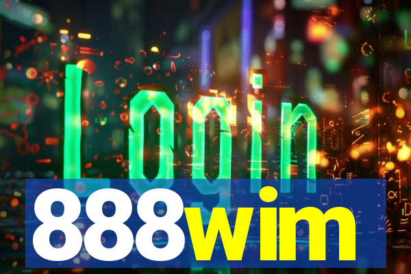 888wim