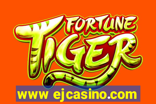 www ejcasino.com