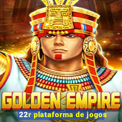 22r plataforma de jogos