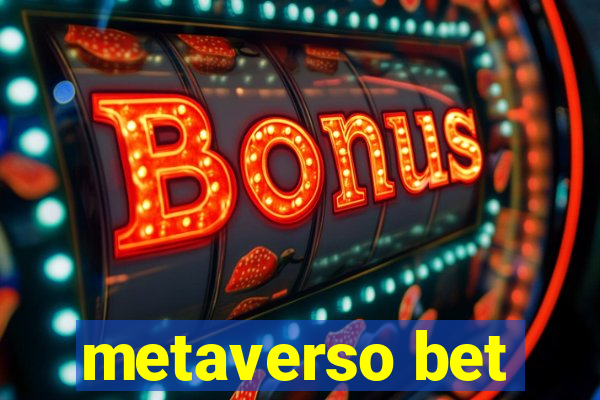 metaverso bet