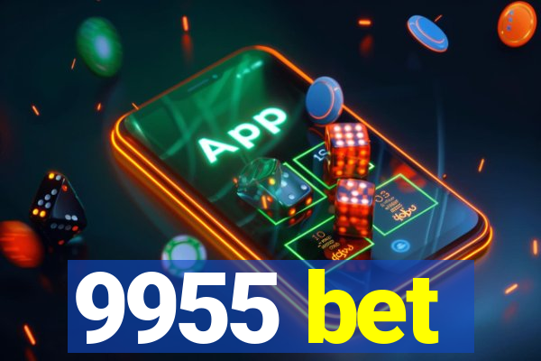 9955 bet