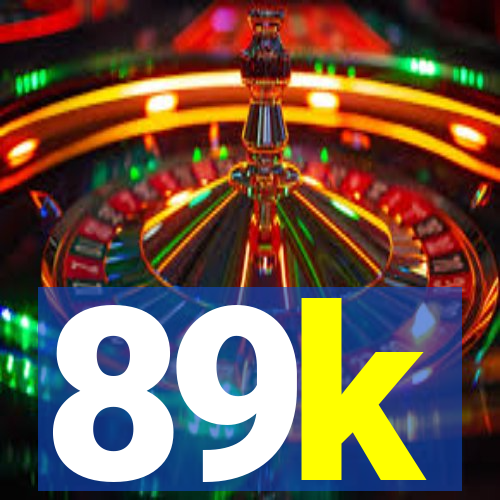 89k