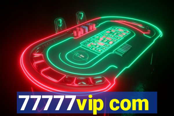 77777vip com