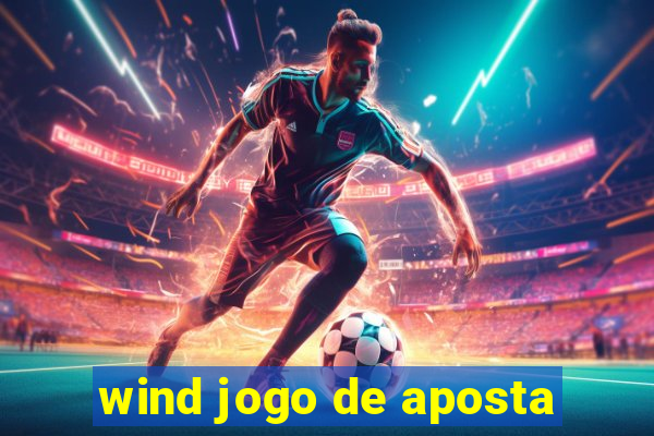 wind jogo de aposta