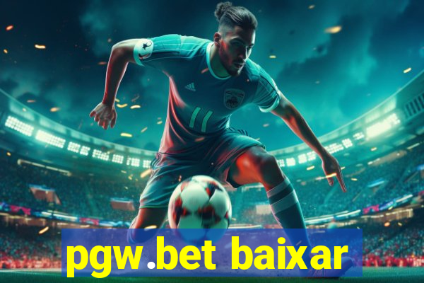 pgw.bet baixar