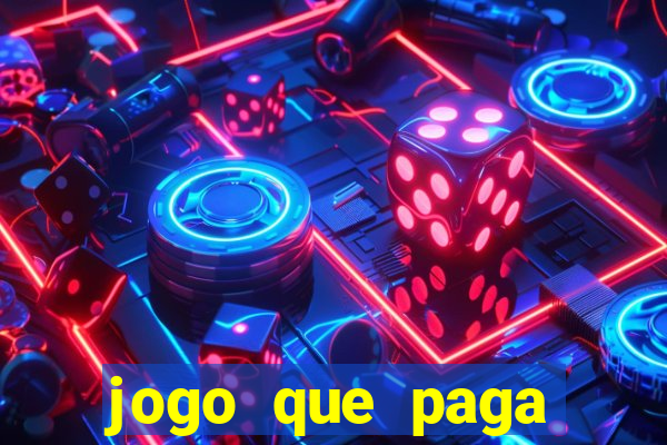 jogo que paga dinheiro de verdade sem precisar depositar