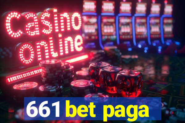 661 bet paga