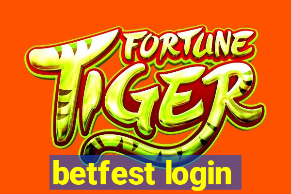 betfest login