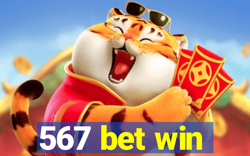 567 bet win