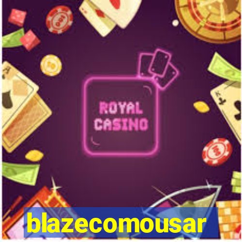 blazecomousar