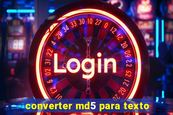 converter md5 para texto