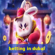 betting in dubai