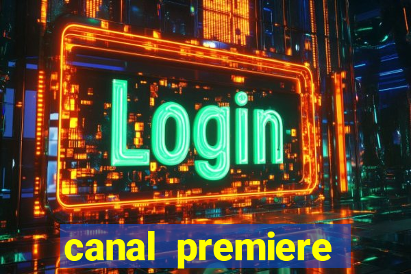 canal premiere futebol ao vivo gratis