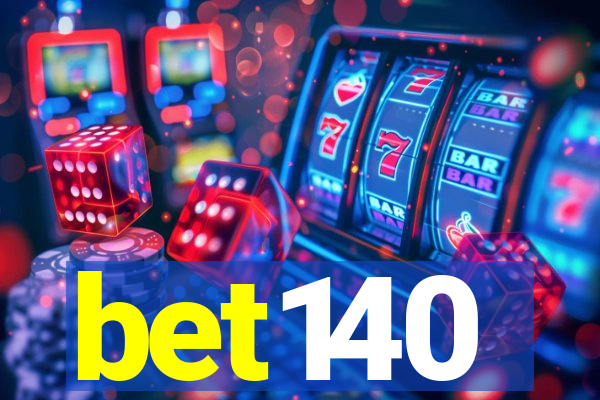 bet140