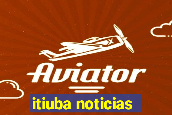 itiuba noticias