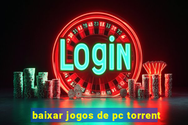 baixar jogos de pc torrent