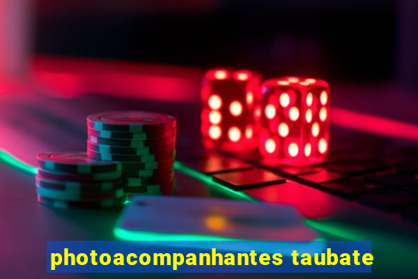 photoacompanhantes taubate