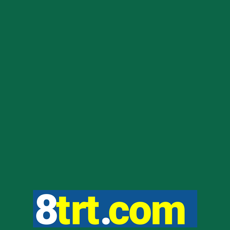 8trt.com