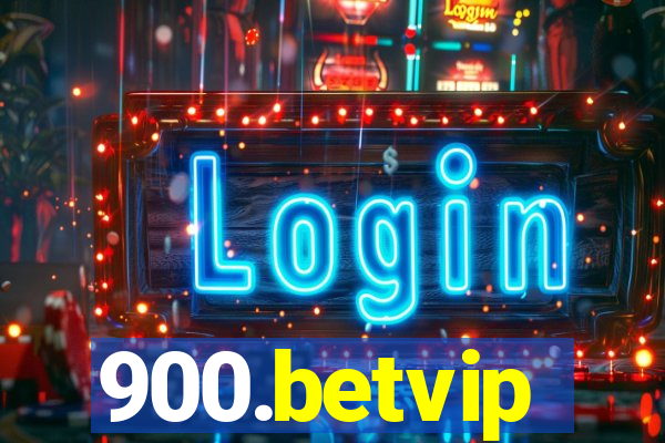 900.betvip