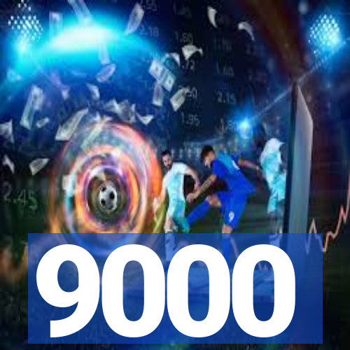 9000