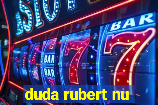 duda rubert nu