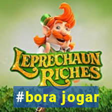 #bora jogar