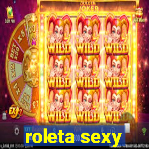 roleta sexy