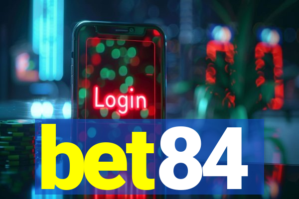 bet84