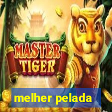 melher pelada