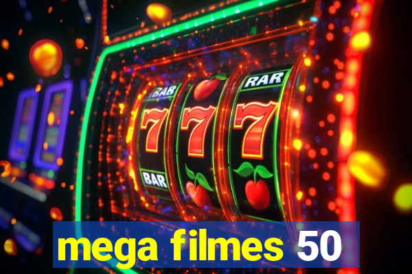 mega filmes 50